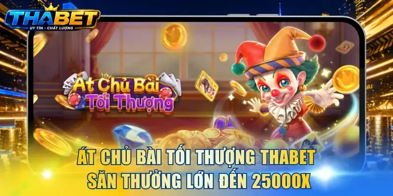 Át Chủ Bài Tối Thượng