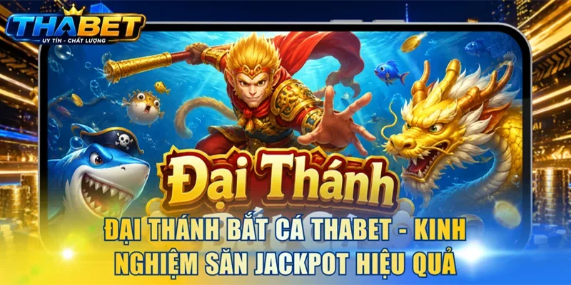 Đại Thánh Bắt Cá