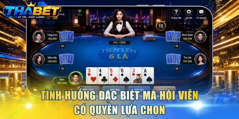 Tình huống đặc biệt mà hội viên có quyền lựa chọn